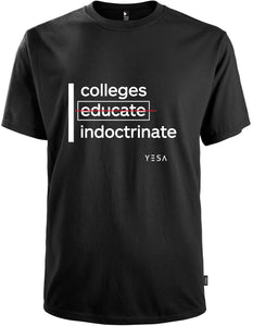 Colleges Indoctrinate, Men's Tee