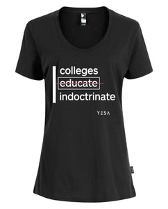Colleges Indoctrinate, Women's Tee