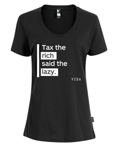 Tax The Rich, Women's Tee